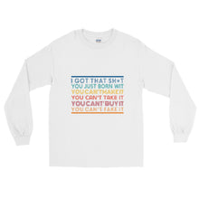 Load image into Gallery viewer, I GOT THAT - Men’s Long Sleeve Shirt
