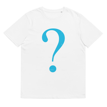 Load image into Gallery viewer, Question Mark - Organic Cotton TEE
