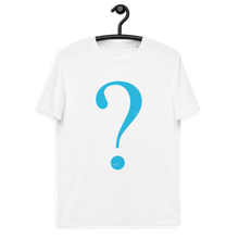 Load image into Gallery viewer, Question Mark - Organic Cotton TEE
