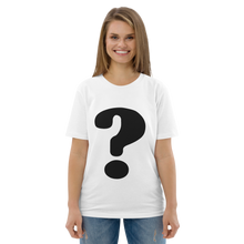 Load image into Gallery viewer, Question Mark - Organic Cotton TEE
