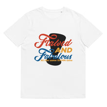 Load image into Gallery viewer, Flawed and Fabulous - Organic Cotton TEE
