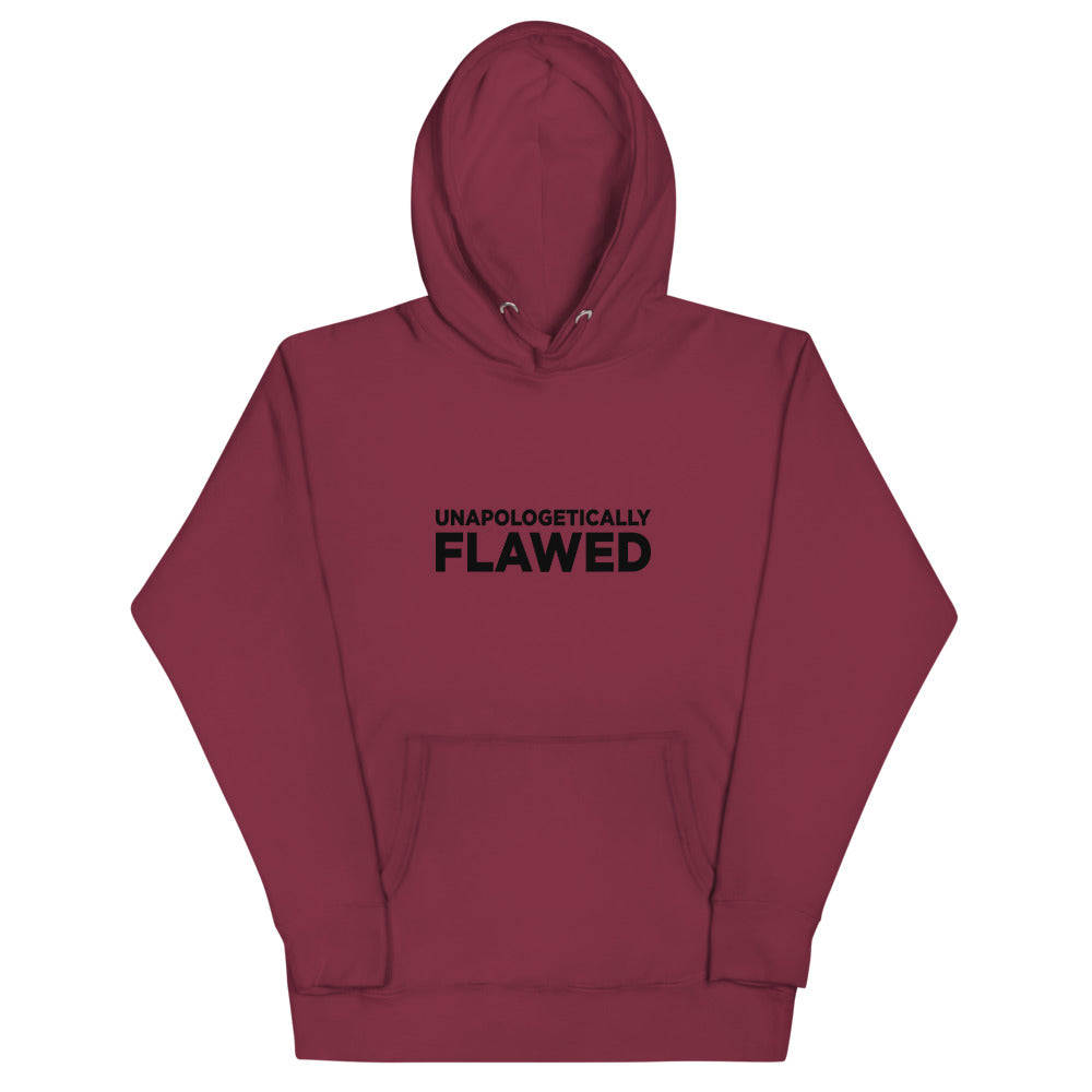 Unapologetically Flawed - Unisex Hoodie