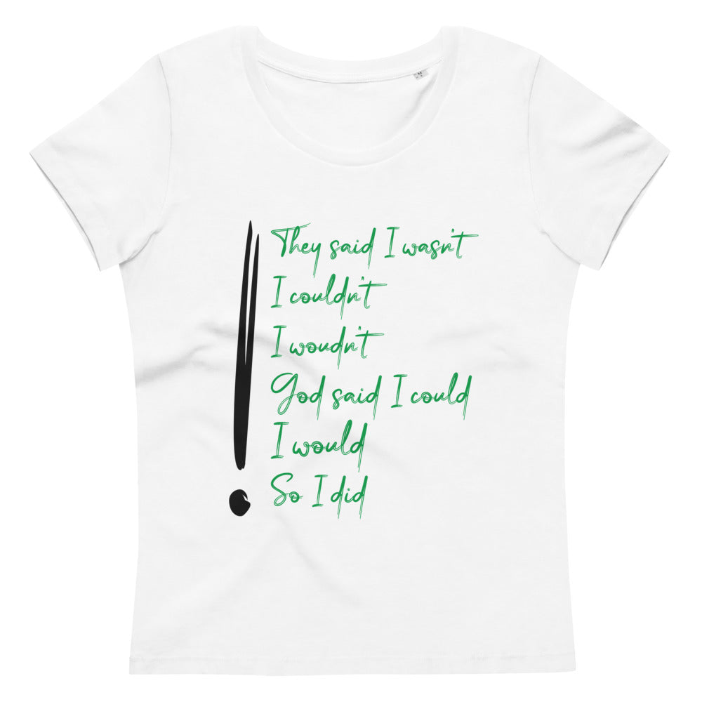 GOD Said - Women's Short Sleeve Fitted Tee